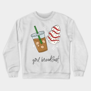 Girl Breakfast Iced Coffee Christmas Cake Crewneck Sweatshirt